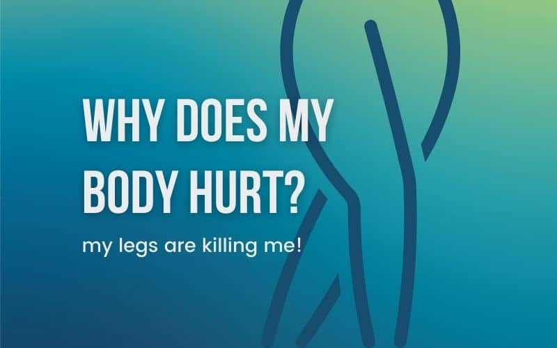 Why does my body hurt series: Why are my legs aching after shifts?